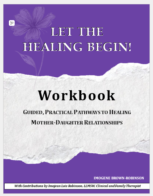 Let The Healing Begin! Workbook